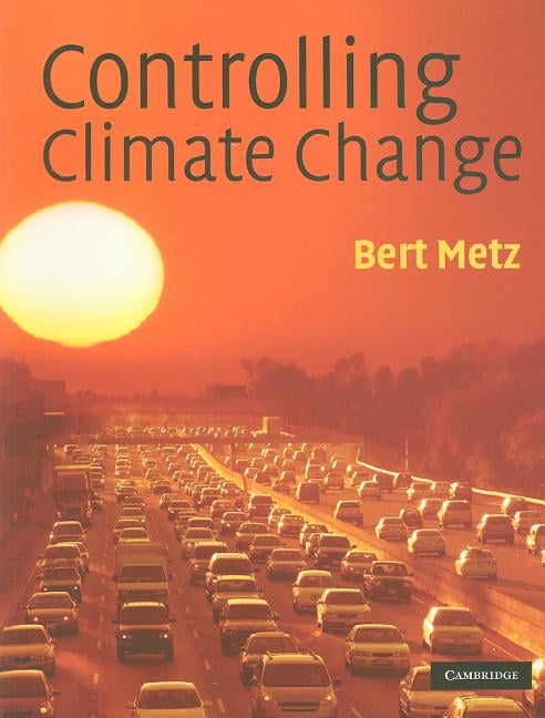 Controlling Climate Change by Bert Metz - 9780521747844