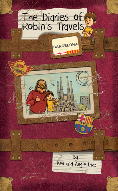Angie Lake Robin's Travels: Barcelona Paperback Book