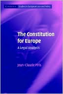 The Constitution for Europe by Jean-Claude Piris - 9780521682183