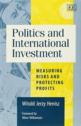Politics and International Investment - 9781840647785