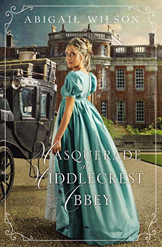 Masquerade at Middlecrest Abbey: A Regency Romance - Image 5