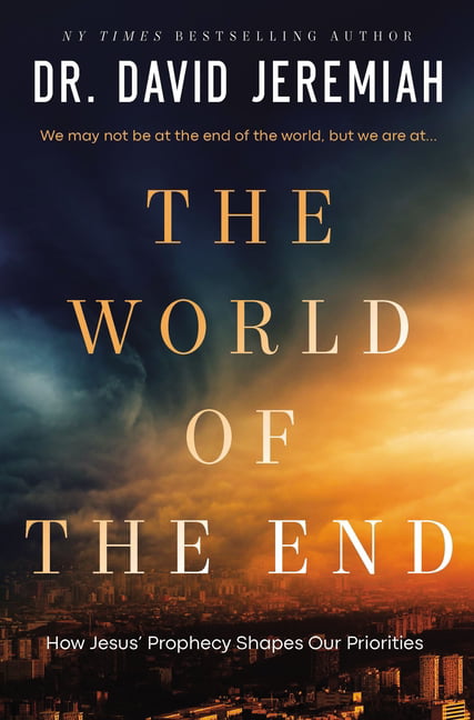 Dr. David Jeremiah Unisex Multicolor The World Of The End: How Jesus' Prophecy Shapes Our Priorities - Image 5