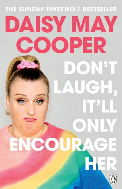 Daisy May Cooper Unisex Multicolor Don't Laugh, It'll Only Encourage Her : The No 1 Sunday Times - Image 5