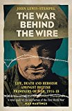 The War Behind the Wire