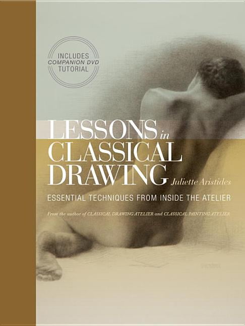 Lessons in Classical Drawing by J Aristides - 9780823006595