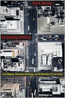 The Technology of Policing - 9780814757246
