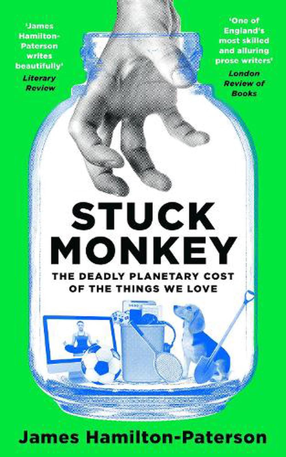 Stuck Monkey by James Hamilton-Paterson (Hardback Book) - Image 4