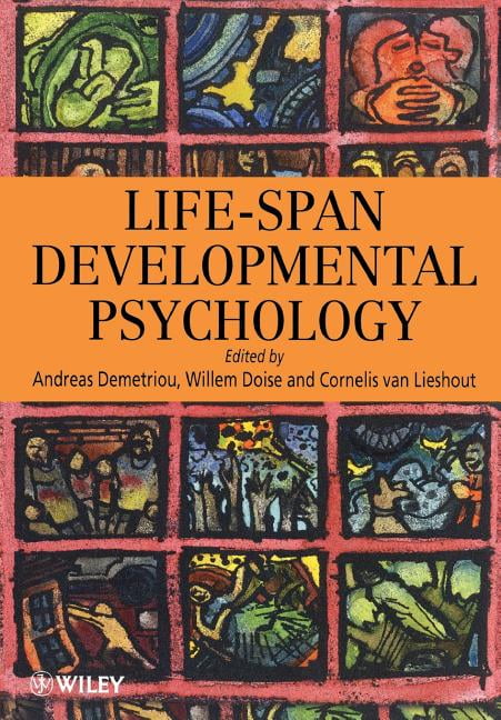 Life-Span Developmental Psychology by Andreas Demetriou, Will... - 9780471970781