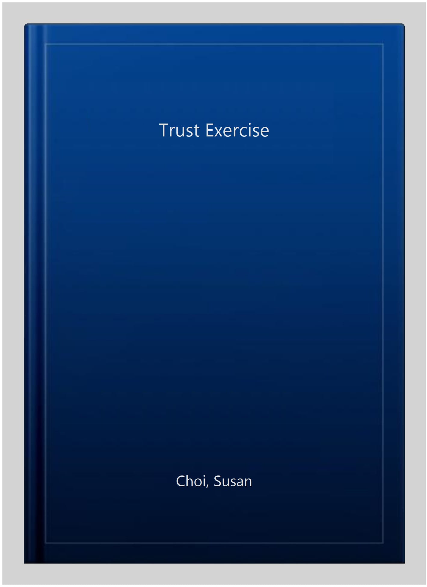 Trust Exercise