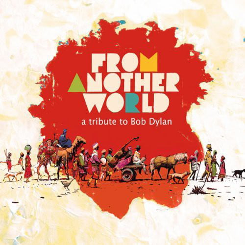 Aa.Vv. - From Another World - A Tribute To Bob Dylan