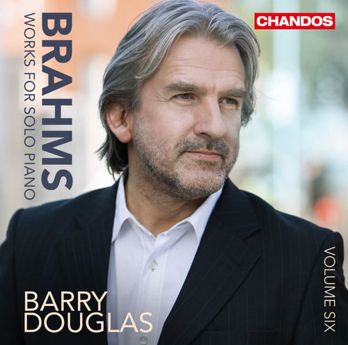 Barry Douglas - Brahms: Works For Solo Piano Vol. 6