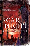 Scar Night - Alan Campbell - Tor - SIGNED - Good - Hardcover