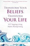 Transform Your Beliefs, Transform Your Life by Karl Dawson, K... - 9781781803769