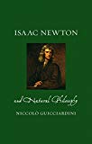 Isaac Newton and Natural Philosophy