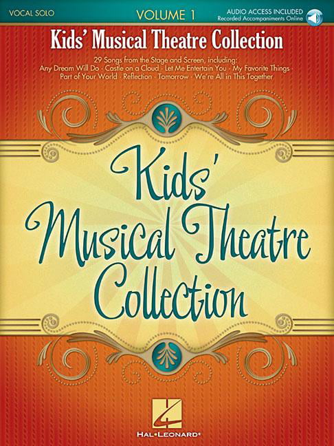 Kids' Musical Theatre Collection - Volume 1