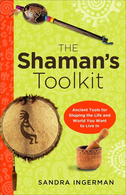 Shaman's Toolkit by Sandra Ingerman (Paperback Book) - Image 2