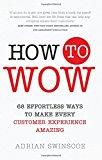 How to Wow