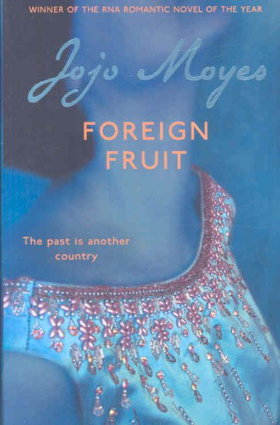 Jojo Moyes Foreign Fruit Paperback English Novel 512 Pages