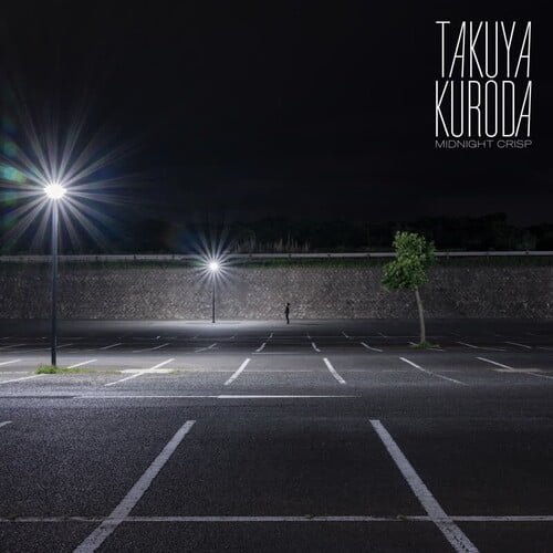 KURODA, Takuya - Midnight Crisp - Vinyl (12"" + insert)