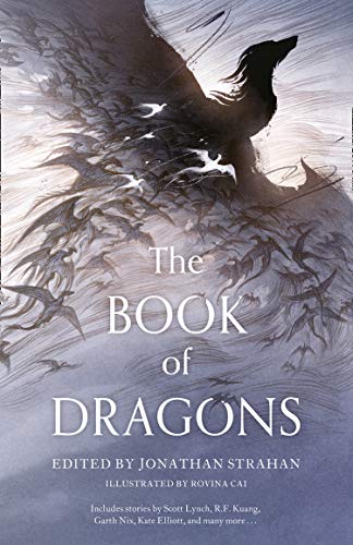 The Book of Dragons A thrilling collection of by Jonathan Strahan PAPERBACK - Image 6