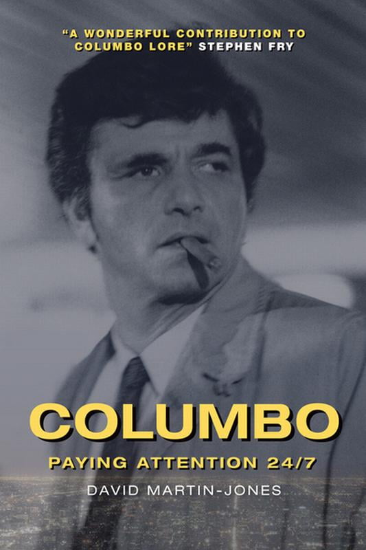 Columbo: Paying Attention 24/7. Martin-Jones 9781474479806 Fast Free Shipping**