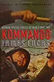 Kommando German Special Forces of World War Two