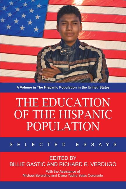 The Education of the Hispanic Population - 9781617359569
