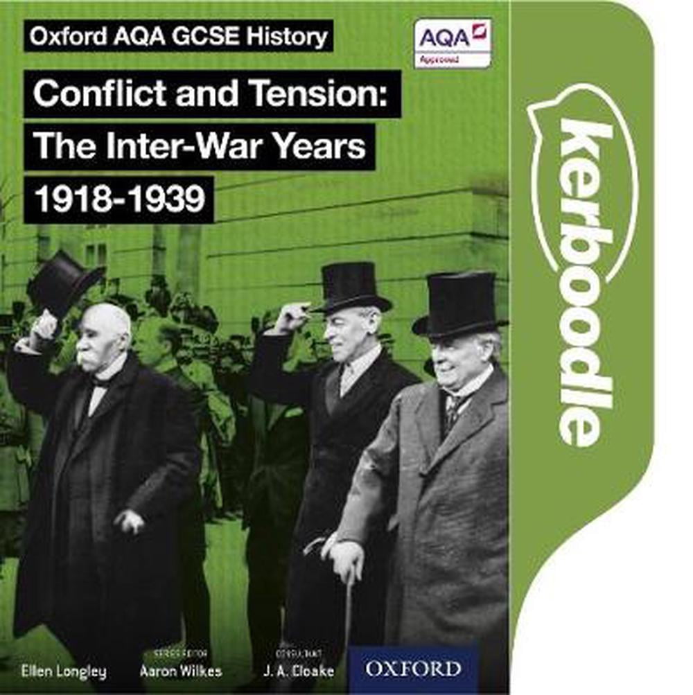 Oxford AQA History for GCSE: Conflict and Tension: The Inter-War Years 1918-1939