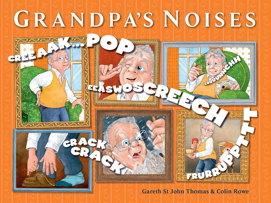 Grandpa's Noises by Gareth St John Thomas (Paperback Book)