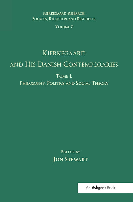 Volume 7, Tome I: Kierkegaard and his Danish Contemporaries -... - 9781032099477