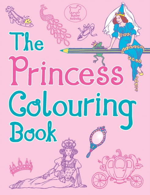 The Princess Colouring Book,Ann Kronheimer