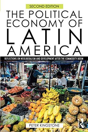 The Political Economy of Latin America