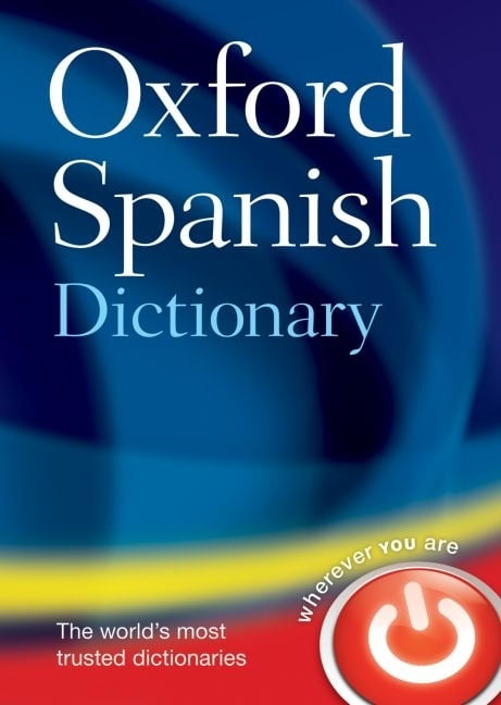 Oxford Spanish Dictionary by Oxford Languages HARDBACK 9780199543403