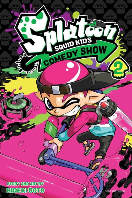 Splatoon: Squid Kids Comedy Show, Vol. 2 Volume 2