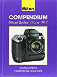 Nikon Compendium : Nikon System From 1917 2 Rudolf Hillebrand - Image 6