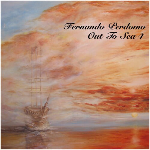 Fernando Perdomo Out To Sea 4 CD NEW