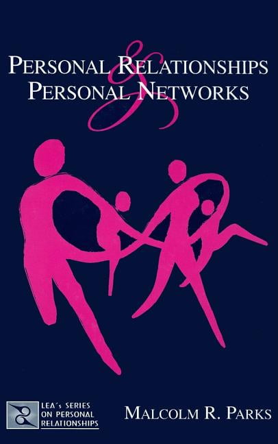 Parks - Personal Relationships and Personal Networks - hardback or cas - X555z