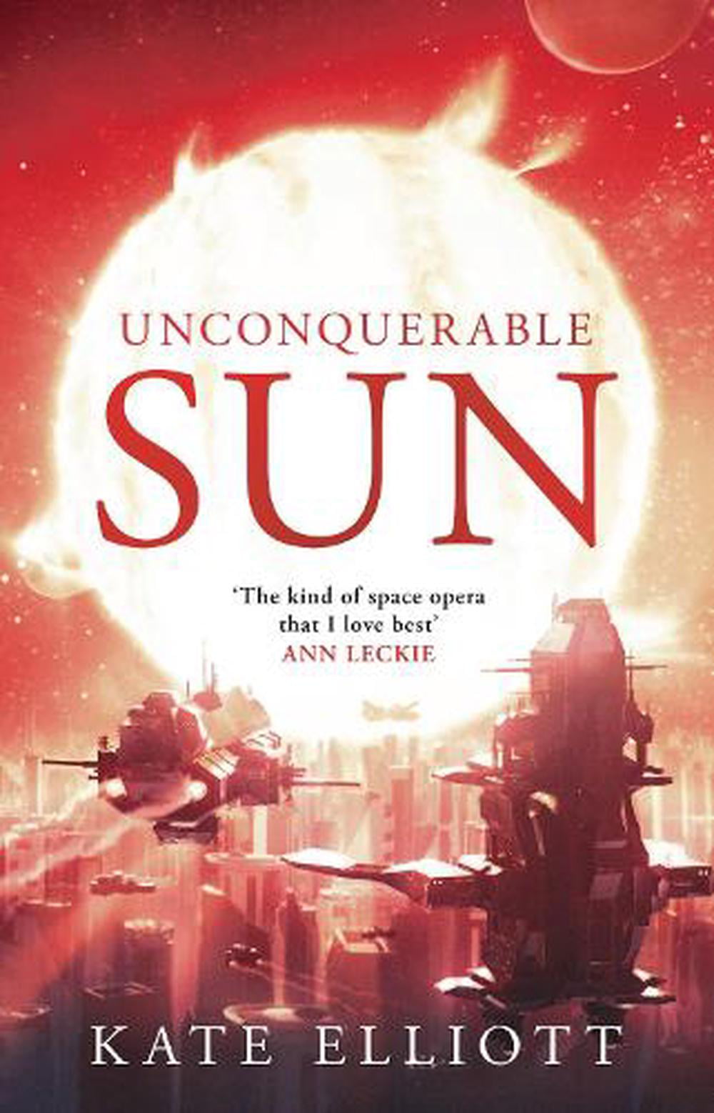 Unconquerable Sun by Kate Elliott (Paperback, 2021) - Image 6