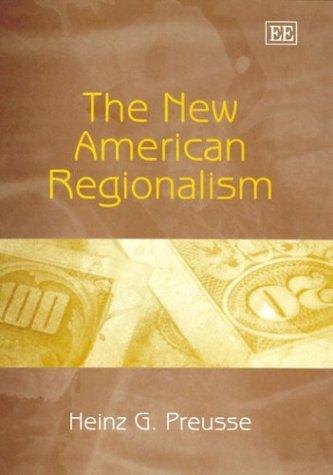 The New American Regionalism Preusse Hardback Edward Elgar 9781843766124