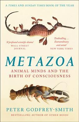 Metazoa: Animal Minds and the Birth of Consciousness by Peter Godfrey-smith - Image 8