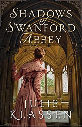 Shadows of Swanford Abbey - 9780764234255