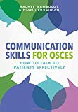 Communication Skills for OSCEs