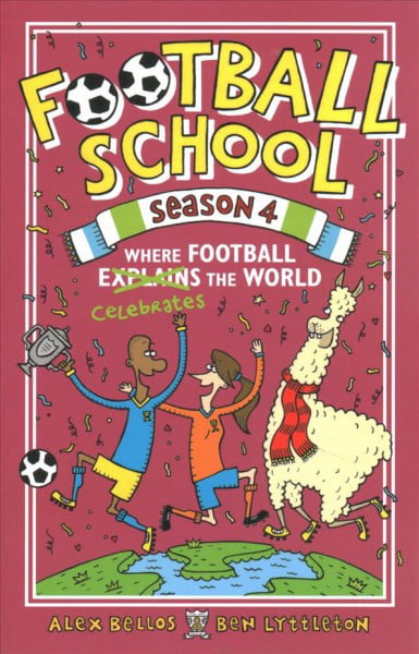 Football School Season 4: Where Football Explains the World