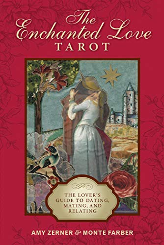 The Enchanted Love Tarot by Monte Farber, Amy Zerner - 9780764357091
