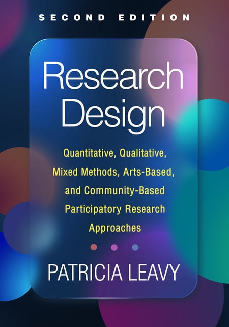 Research Design, Second Edition by Patricia Leavy (Paperback Book)
