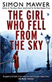 The Girl Who Fell From The Sky by Simon Mawer (Paperback Book)