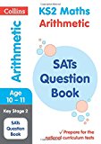 KS2 Maths Arithmetic SATs Practice Question Book