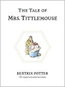 The Tale of Mrs. Tittlemouse