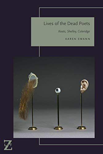 Lives of the Dead Poets by Karen Swann - 9780823284184
