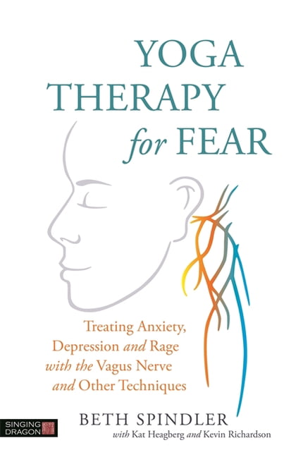 Yoga Therapy for Fear by Beth Spindler, Kat Heagberg, Kevin R... - 9781848193741